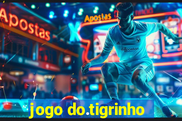 jogo do.tigrinho